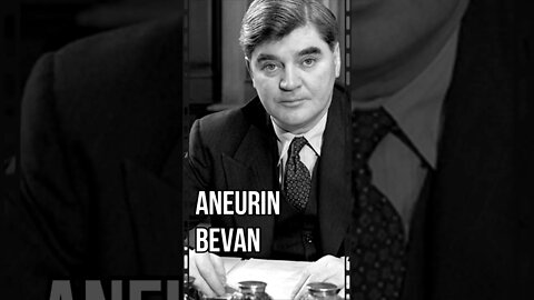 Quote dan kata motivasi Aneurin Bevan, Labor politikus dari Britania Raya