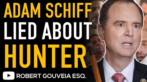 ADAM SCHIFF LIED about HUNTER BIDEN LAPTOP as CHAIRMAN of the INTELLIGENCE COMMITTEE