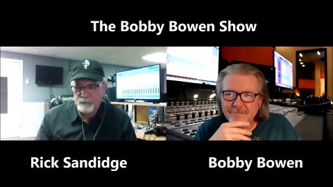 The Bobby Bowen Show "Episode 4 - Rick Sandidge"