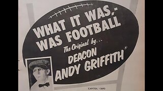 What It Was, Was Football - Andy Griffith