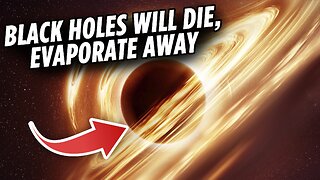 S26E72: Eventually everything in the universe will evaporate & Other Space News