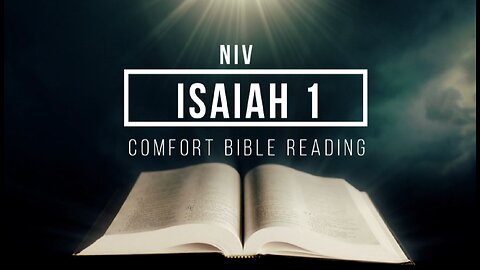 Isaiah Chapter 1: Reading the Book of Isaiah ( NIV )