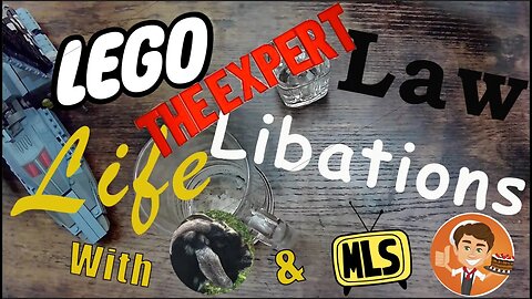 Lego, Law, Life & Libations #1 CLIP REEL with The Expert and The Broken Baker