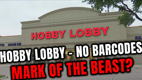 🌐Hobby Lobby doesn't use Barcodes - Why?🌐