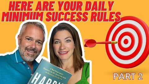 Real Estate Agents: Here Are Your Daily Minimum Success Rules (Part 2)