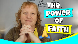 What is Faith and How Does It Work?