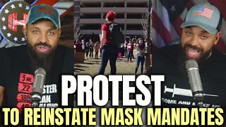 Protest To Reinstate Mask Mandates