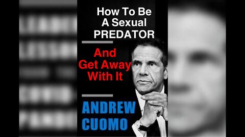 SEXUAL PREDATOR NY GOVERNOR CUOMO