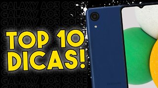 TOP 10 DICAS E TRUQUES para o Galaxy A03 Core que você PRECISA SABER!