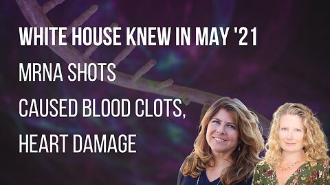 White House Knew MRNA Shots Caused Blood Clots, Heart Damage. Internal FOIA'd Emails Show Freakout
