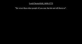 Lord Chesterfield Quotes