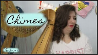 Chimes // harp video