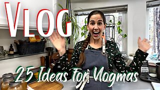 Vlogmas 2022 Plus 25 Ideas for Vlogmas