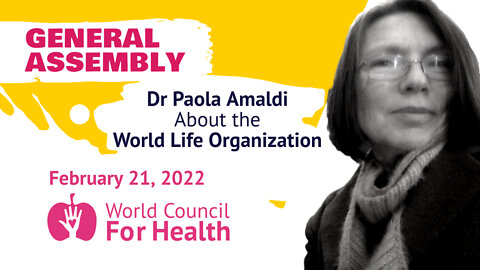 Dr. Paola Amaldi: About the World Life Organisation