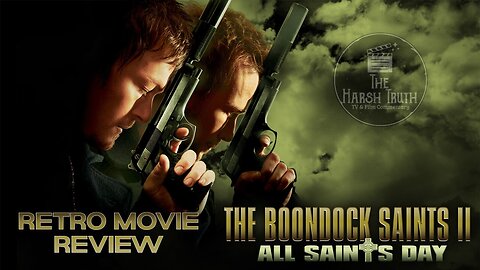 The Boondock Saints 2: All Saints Day 2009) Retro Movie Review