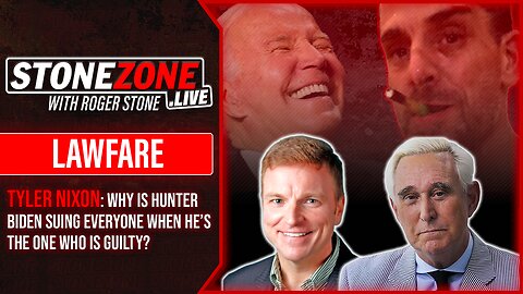 Why Is Hunter Biden Suing Everyone When He's The One Who's Guilty? Tyler Nixon & Roger Stone Discuss