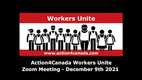 Workers Unite Presentation w/Q&A 12-09-21