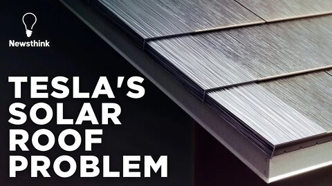 Tesla's Solar Roof Problem