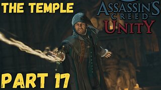The Temple - ASSASSIN'S CREED: UNITY - Part 17