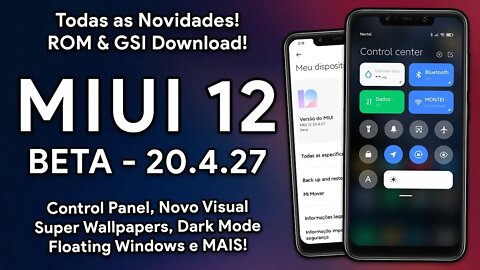 MIUI 12 BETA | Todas as NOVIDADES da MIUI 12 para VÁRIOS SMARTPHONES! | Download ROM & GSI!