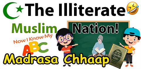 Madrasa Chhaap: "The Prophet (ﷺ) said: We are an illiterate nation"