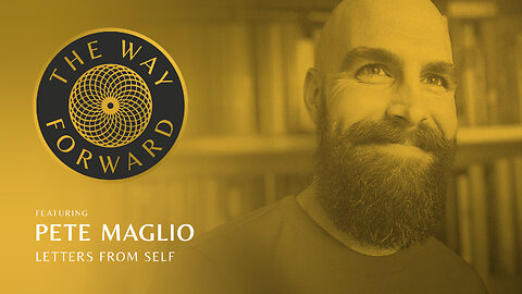 E54: Letters From Self featuring Pete Maglio