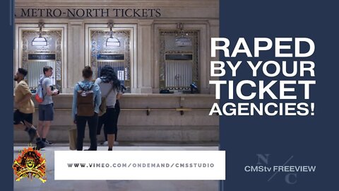 CMStv FREEVIEW - Raped By Your Ticket Agencies - 2/15/20
