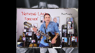 Paul Murphy - 'Nothing Lasts Forever' . Session 2 , Take 1