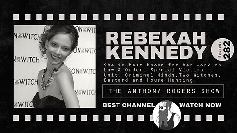 Episode 282 - Rebekah Kennedy