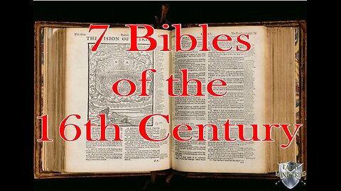 7 Bibles of the 16th Century
