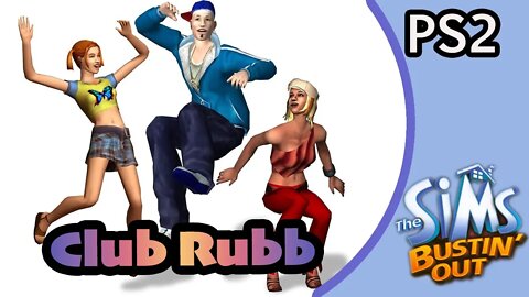 Club Rubb (06) Sims Bustin' Out [Let's Play the Sims PS2]