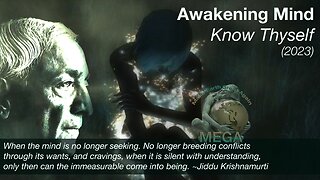 Awakening Mind - Know Thyself (2023) - Complete HD Film