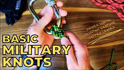 Basic Military Knots | Ranger School, Mountain Warfare, Sapper Leader's, Etc.
