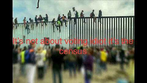 It’s not about voting idiot it’s the census