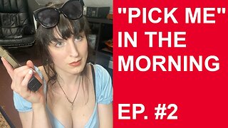 Pick Me in the Morning #2 - Rita Love