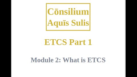 ETCS Part 1 Module 2 (English)