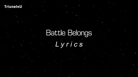 Battle Belongs Lyrics