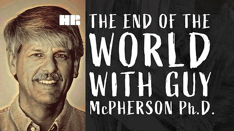Guy McPherson Ph.D. | The End Of The World | Evolutionary Biologist | #81 HR