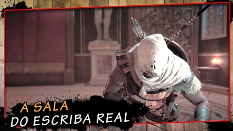 Assassin's Creed Origins, A Sala Do Escriba Real - Portugues PT-BR #5