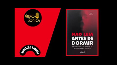 Não Leia Antes de Dormir de Tony Brueski - Audiobook traduzido em Português