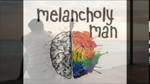 Melancholy Man - Tom Davidson