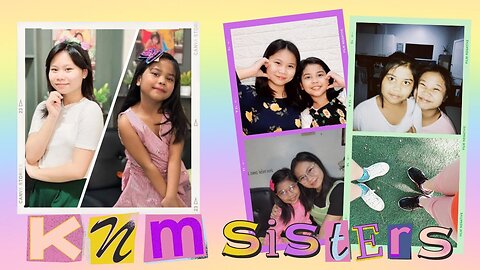 KnM Sisters | Kim & Mika