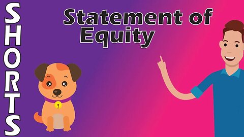 #Shorts: Statement of Equity