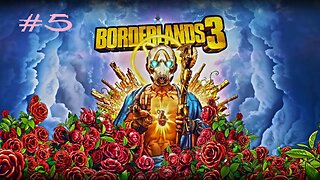 Borderlands 3: Part 5