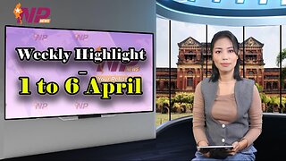 Weekly Highlight – 1 to 6 April