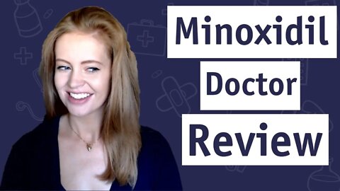 Minoxidil Doctor Review 💇