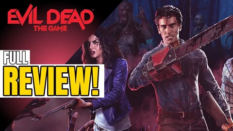 Evil Dead The Game Is INCREDIBLE And You Should Buy It - REVIEW