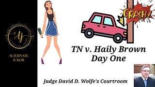 Haily Brown Trial Day One