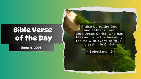 Bible Verse of the Day: June 16, 2024