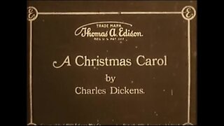 A Christmas Carol (1910 Film) -- Directed By J. Searle Dawley -- Full Movie